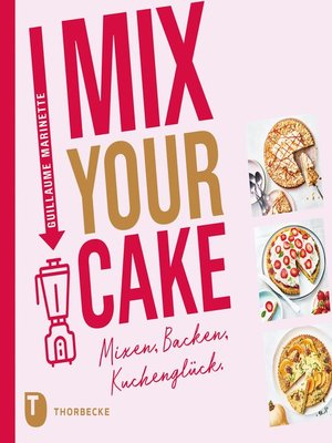 cover image of Mix Your Cake!